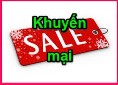 CHƯƠNG TRÌNH KHUYẾN MẠI CHÀO HÈ 2019